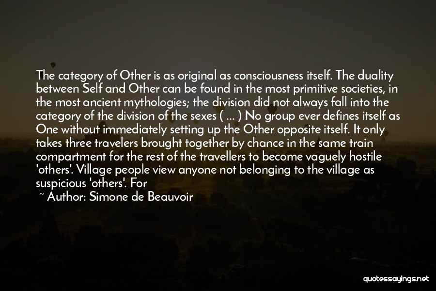 Not Belonging To Anyone Quotes By Simone De Beauvoir