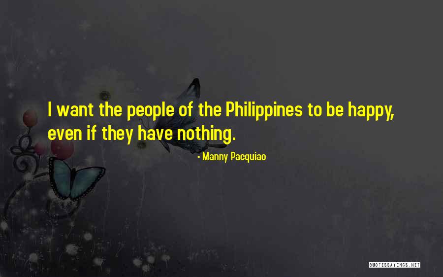 Not Blaming Others For Your Actions Quotes By Manny Pacquiao