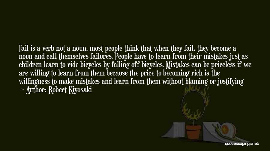 Not Blaming Others For Your Mistakes Quotes By Robert Kiyosaki