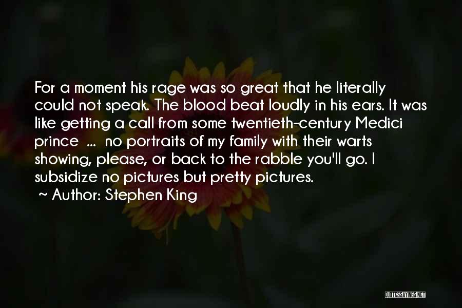 Not Blood But Family Quotes By Stephen King