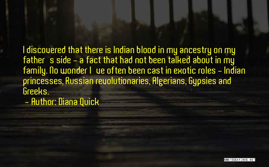 Not Blood Family Quotes By Diana Quick