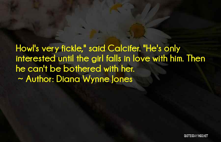 Not Bothered Love Quotes By Diana Wynne Jones