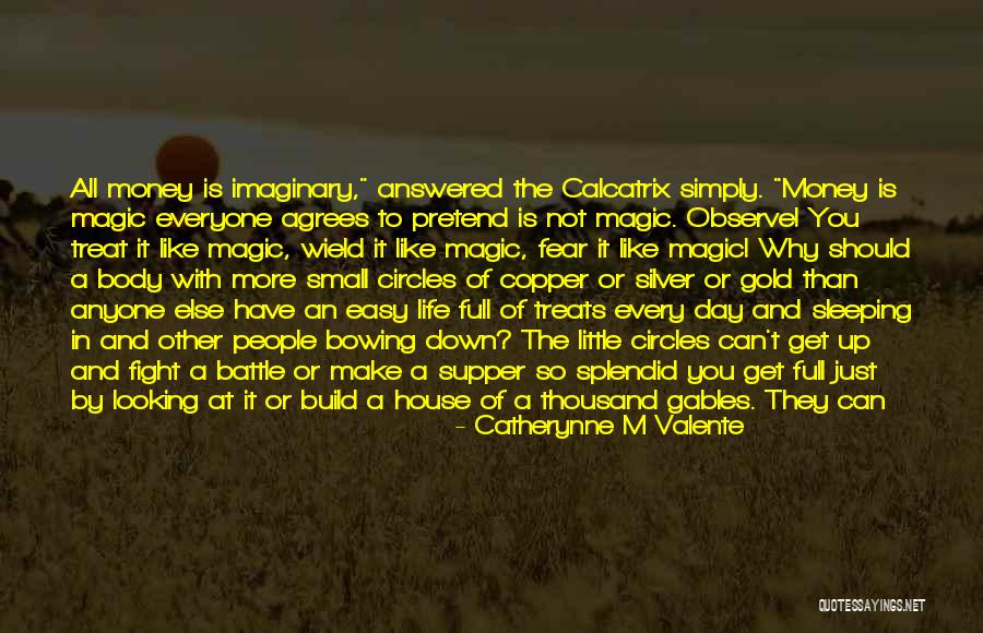 Not Bowing Down Quotes By Catherynne M Valente Not Bowing Down Quotes By Catherynne M Valente