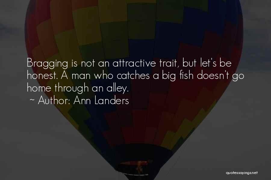 Not Bragging Quotes By Ann Landers