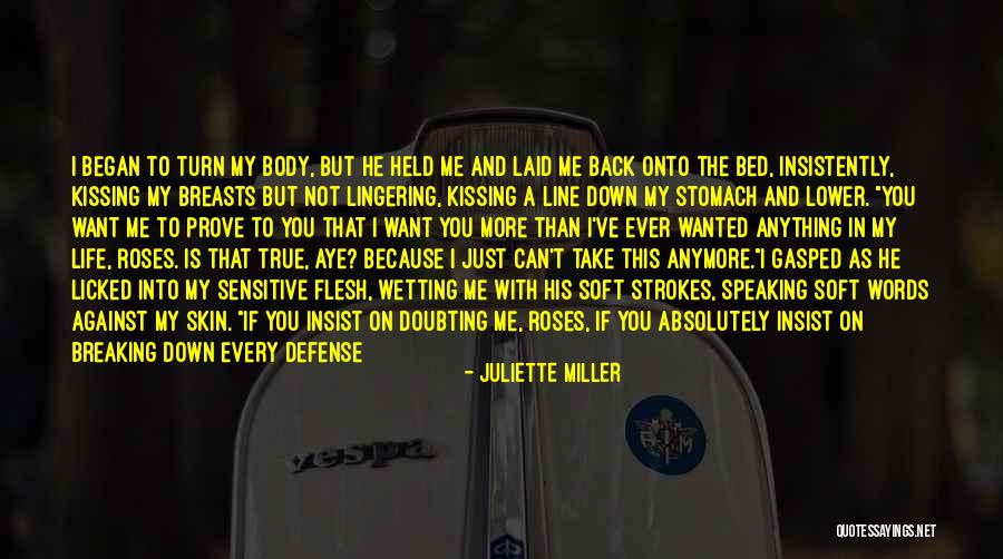 Not Breaking Down Quotes By Juliette Miller