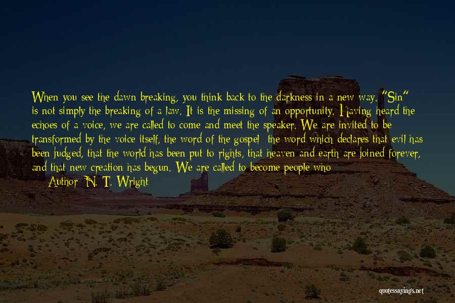 Not Breaking The Law Quotes By N. T. Wright