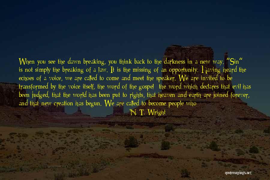 Not Breaking The Law Quotes By N. T. Wright