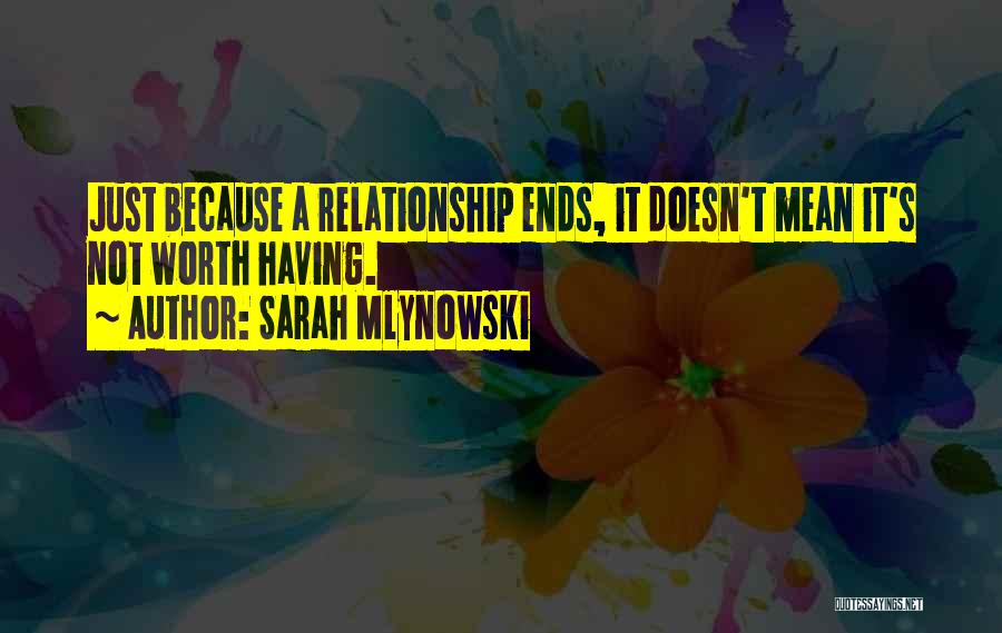 Not Breaking Up Quotes By Sarah Mlynowski