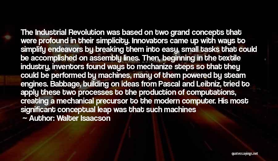 Not Breaking Up Quotes By Walter Isaacson