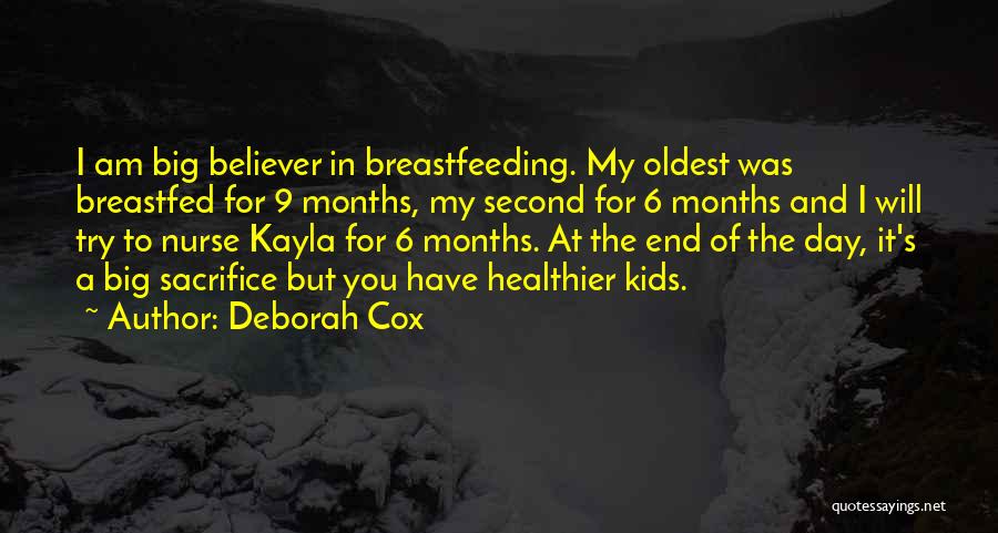 Not Breastfeeding Quotes By Deborah Cox