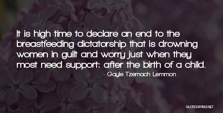 Not Breastfeeding Quotes By Gayle Tzemach Lemmon Not Breastfeeding Quotes By Gayle Tzemach Lemmon