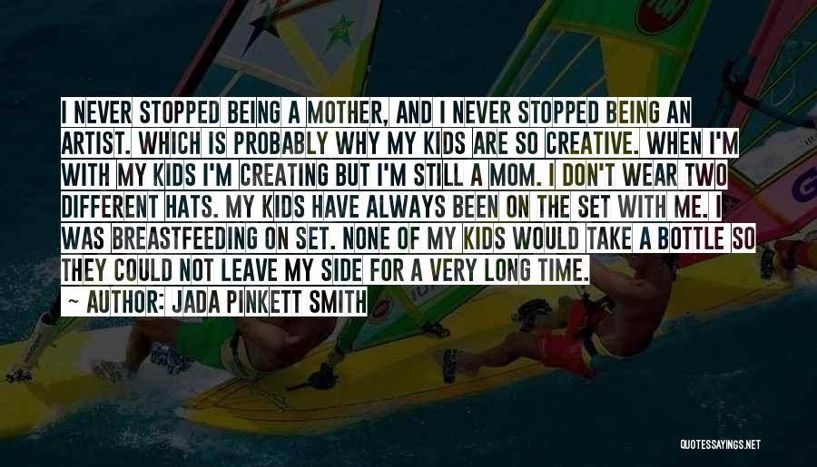 Not Breastfeeding Quotes By Jada Pinkett Smith