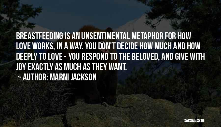 Not Breastfeeding Quotes By Marni Jackson