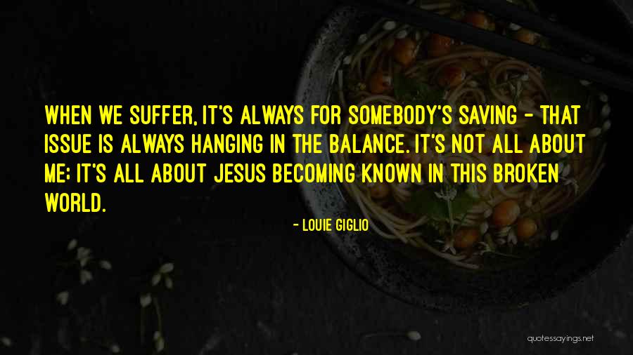 Not Broken Quotes By Louie Giglio Not Broken Quotes By Louie Giglio