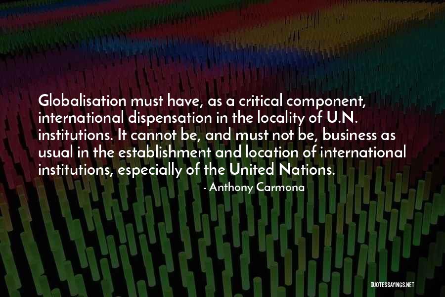 Not Business As Usual Quotes By Anthony Carmona Not Business As Usual Quotes By Anthony Carmona
