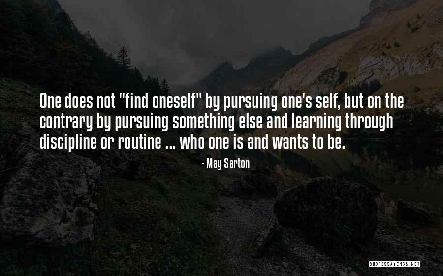 Not By Yourself Quotes By May Sarton Not By Yourself Quotes By May Sarton