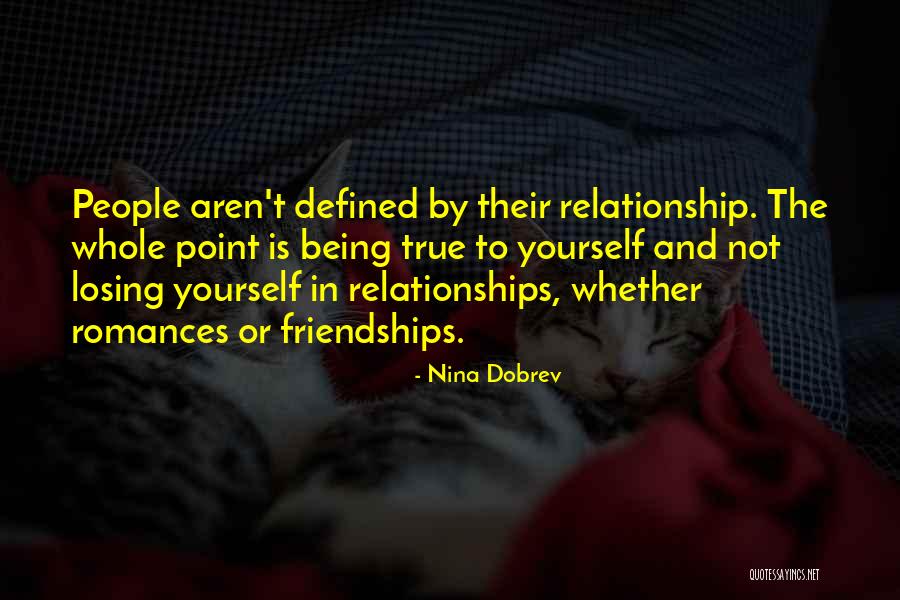 Not By Yourself Quotes By Nina Dobrev Not By Yourself Quotes By Nina Dobrev