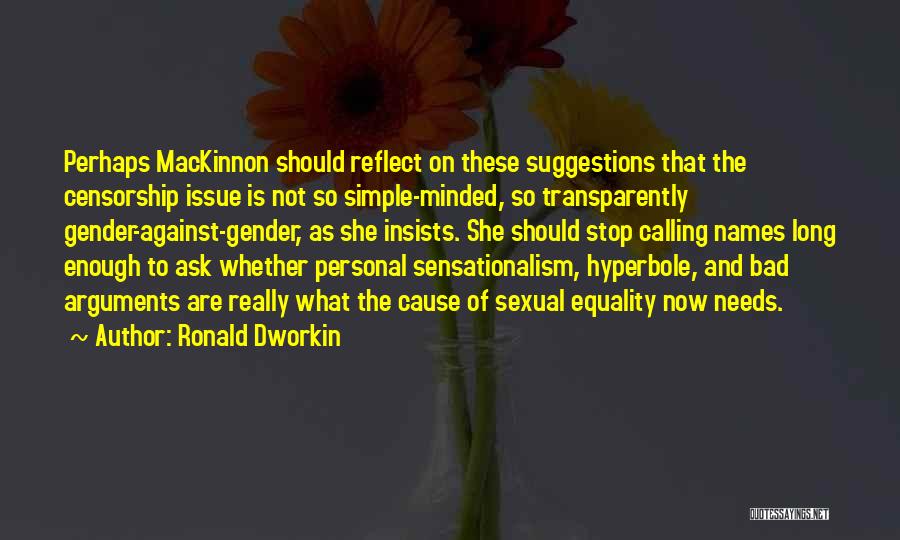 Not Calling Quotes By Ronald Dworkin