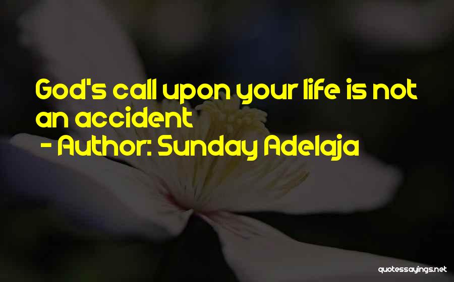 Not Calling Quotes By Sunday Adelaja