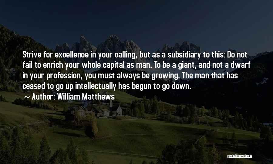 Not Calling Quotes By William Matthews