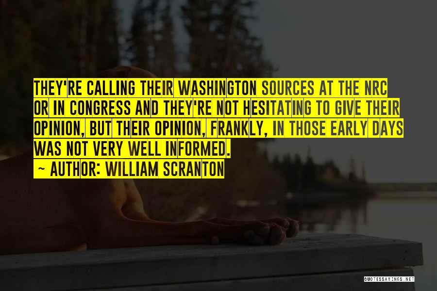 Not Calling Quotes By William Scranton