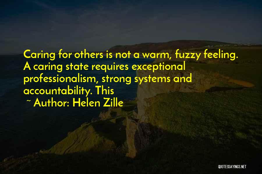 Not Caring For Others Quotes By Helen Zille