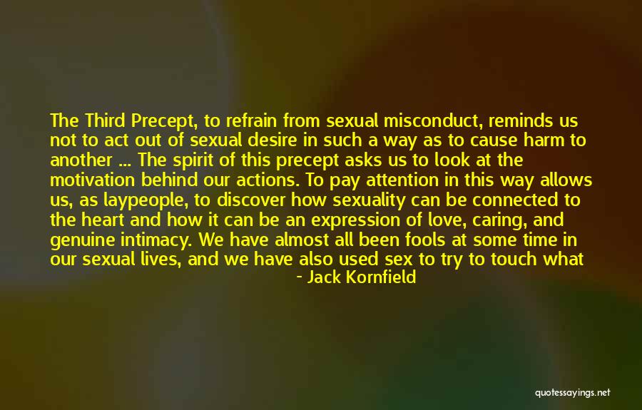 Not Caring In Love Quotes By Jack Kornfield Not Caring In Love Quotes By Jack Kornfield