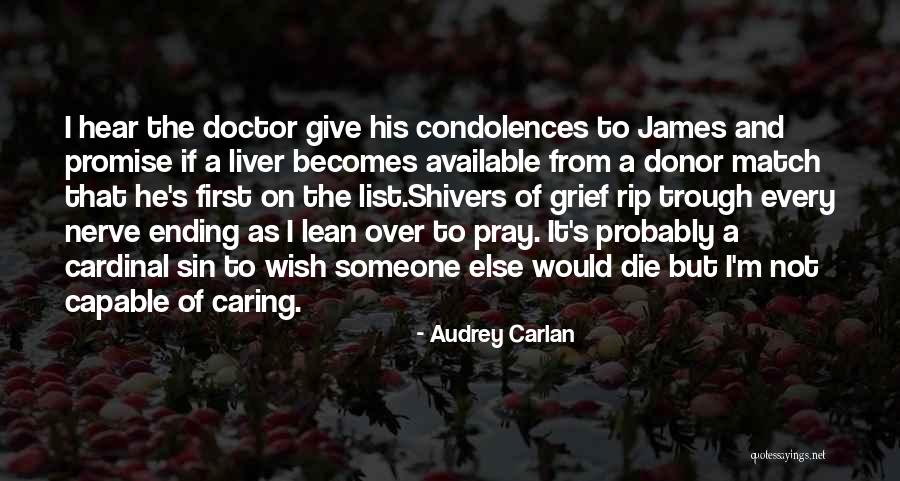 Not Caring Love Quotes By Audrey Carlan Not Caring Love Quotes By Audrey Carlan
