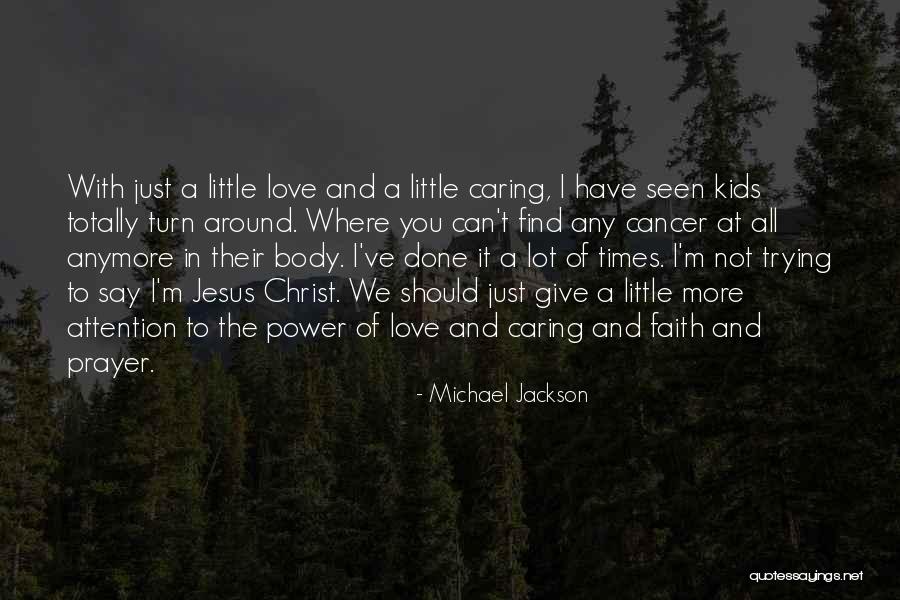 Not Caring Love Quotes By Michael Jackson Not Caring Love Quotes By Michael Jackson