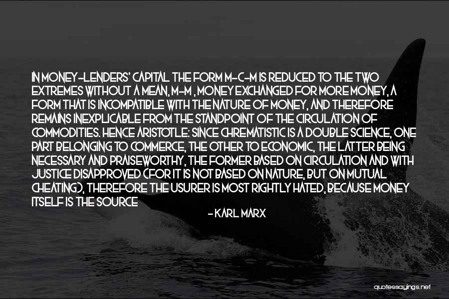 Not Cheating Quotes By Karl Marx