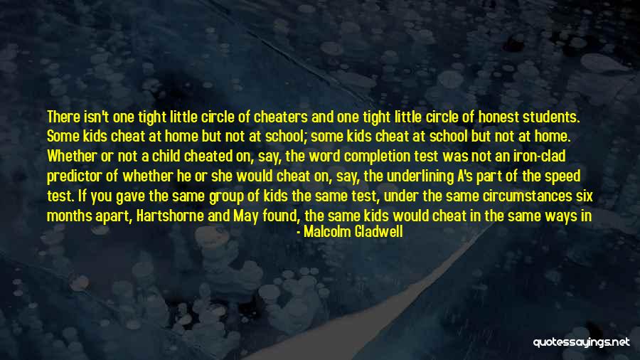 Not Cheating Quotes By Malcolm Gladwell