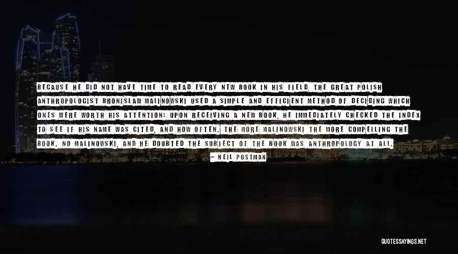 Not Checked Quotes By Neil Postman Not Checked Quotes By Neil Postman