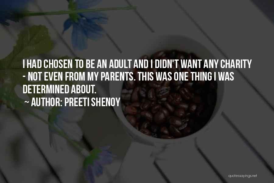 Not Chosen Quotes By Preeti Shenoy