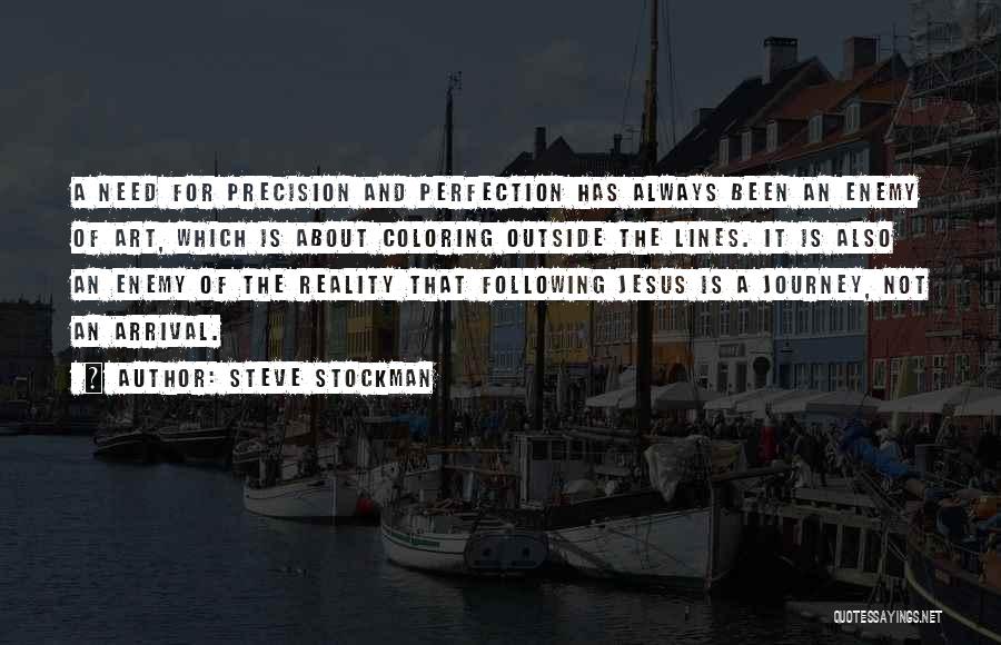 Not Coloring In The Lines Quotes By Steve Stockman