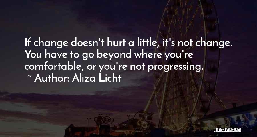 Not Comfortable Quotes By Aliza Licht