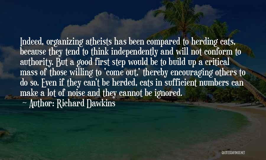 Not Coming First Quotes By Richard Dawkins