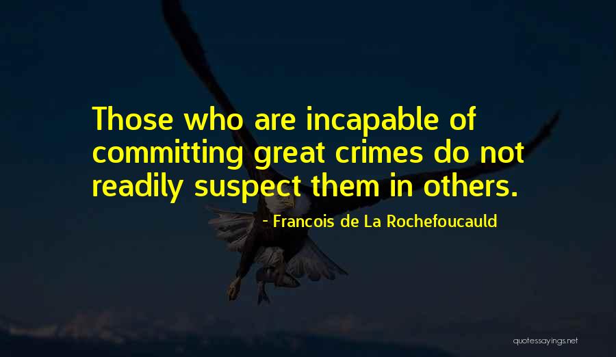 Not Committing Quotes By Francois De La Rochefoucauld