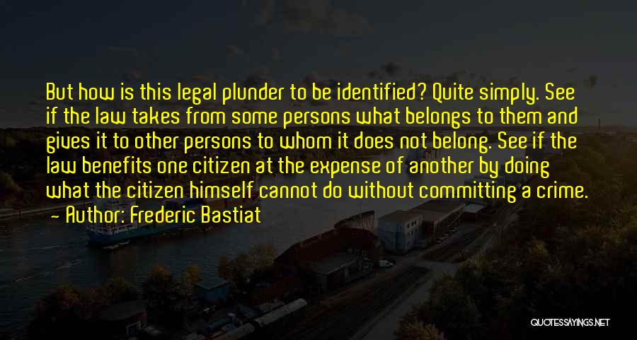 Not Committing Quotes By Frederic Bastiat