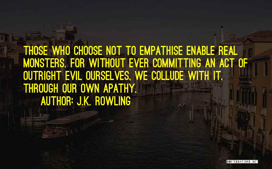 Not Committing Quotes By J.K. Rowling
