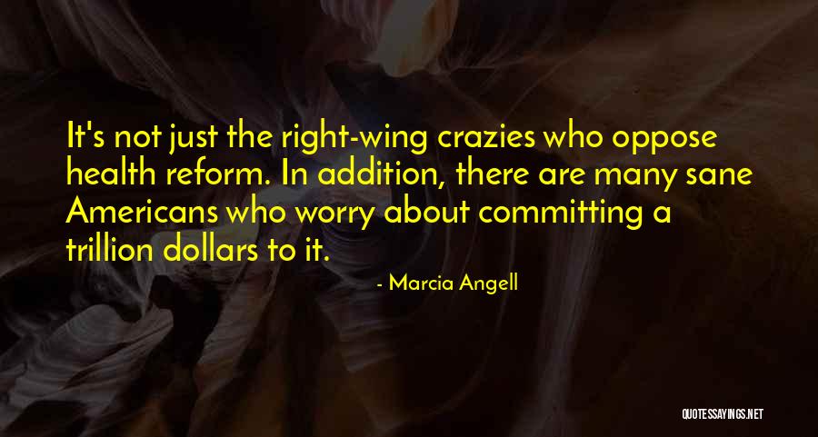 Not Committing Quotes By Marcia Angell