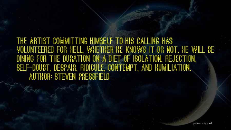 Not Committing Quotes By Steven Pressfield