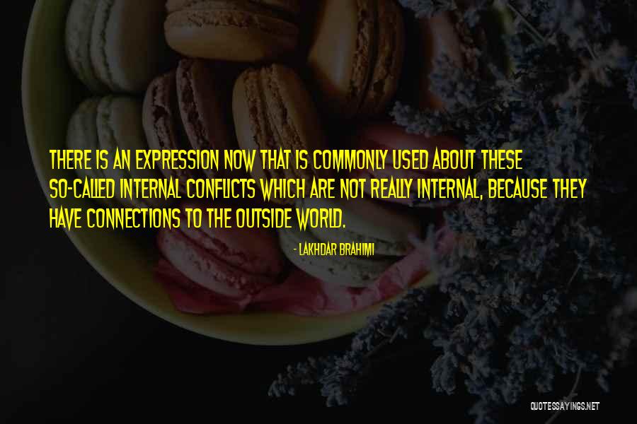 Not Commonly Used Quotes By Lakhdar Brahimi Not Commonly Used Quotes By Lakhdar Brahimi