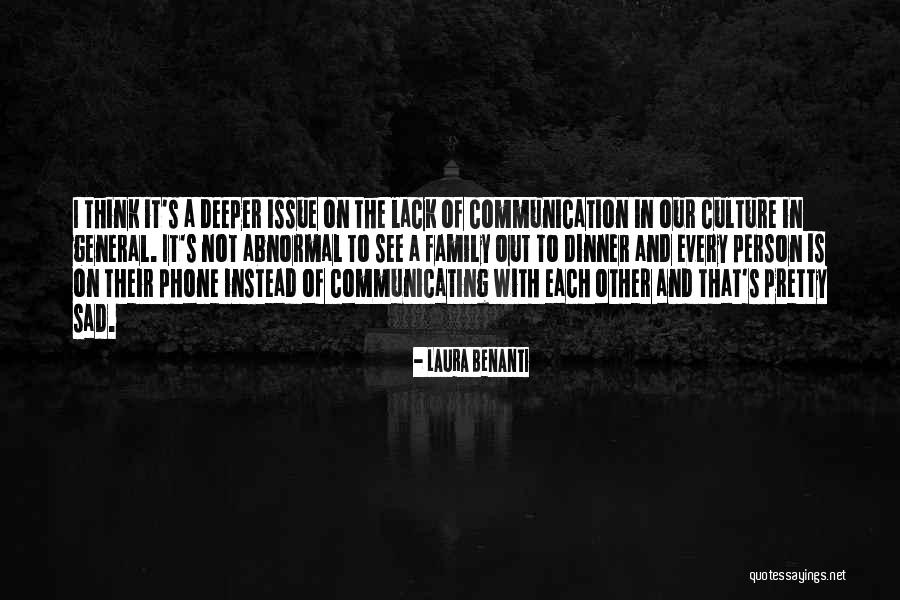 Not Communicating Quotes By Laura Benanti Not Communicating Quotes By Laura Benanti