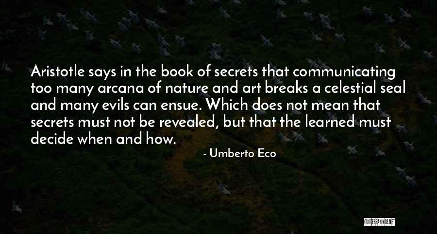 Not Communicating Quotes By Umberto Eco Not Communicating Quotes By Umberto Eco