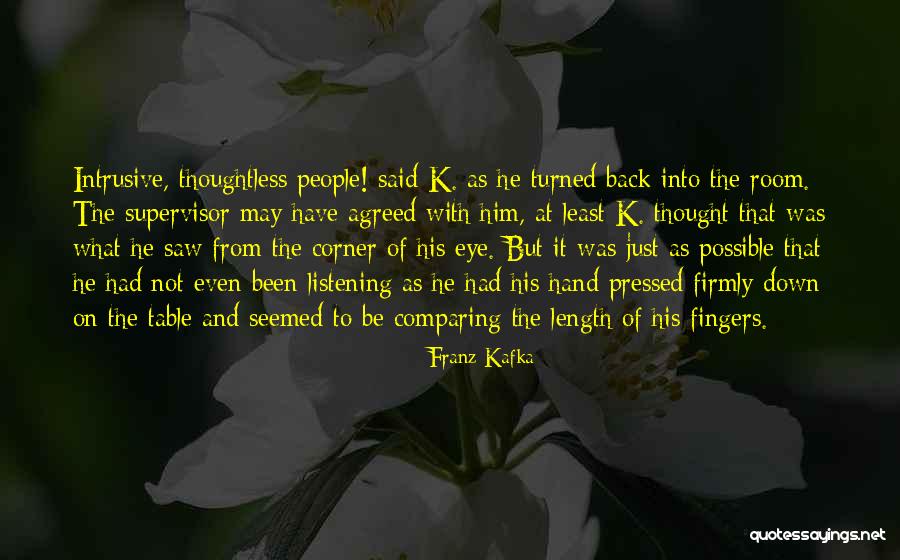 Not Comparing Quotes By Franz Kafka Not Comparing Quotes By Franz Kafka