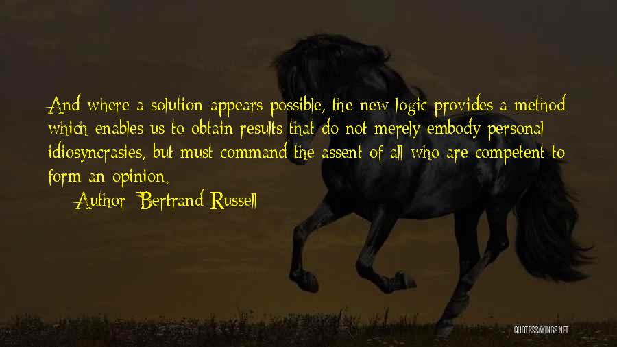 Not Competent Quotes By Bertrand Russell