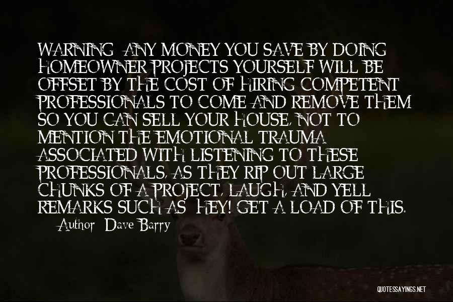Not Competent Quotes By Dave Barry