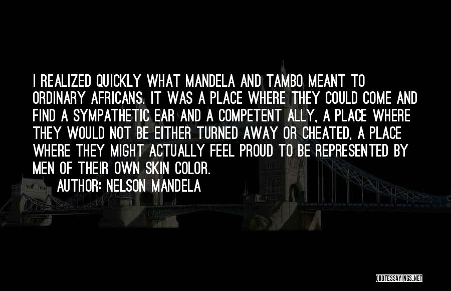 Not Competent Quotes By Nelson Mandela