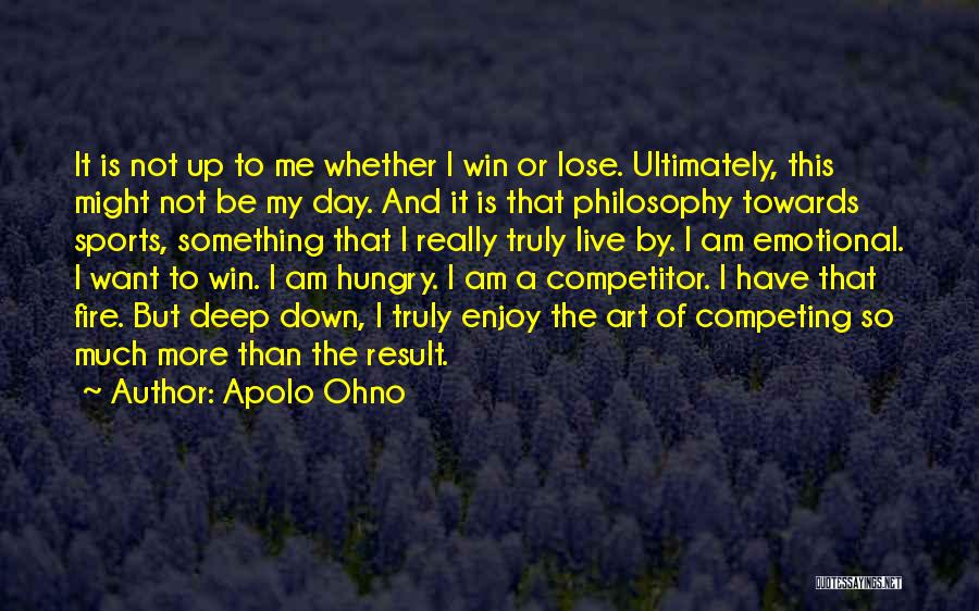 Not Competing Quotes By Apolo Ohno