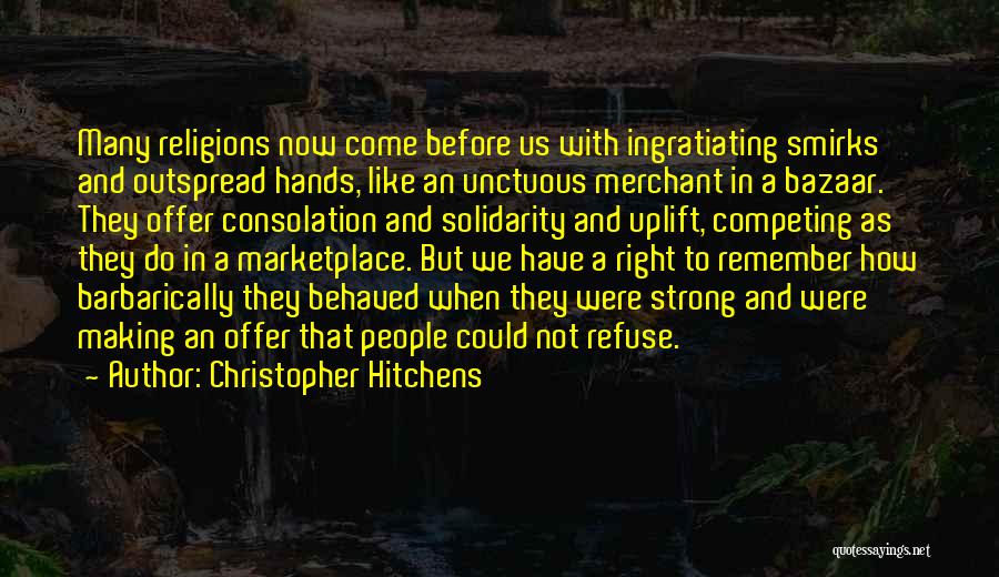 Not Competing Quotes By Christopher Hitchens